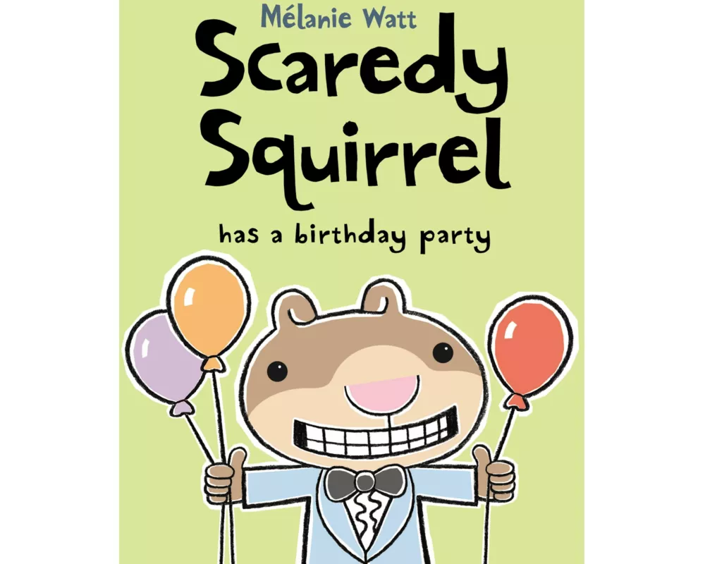 Scaredy Squirrel Has a Birthday Party