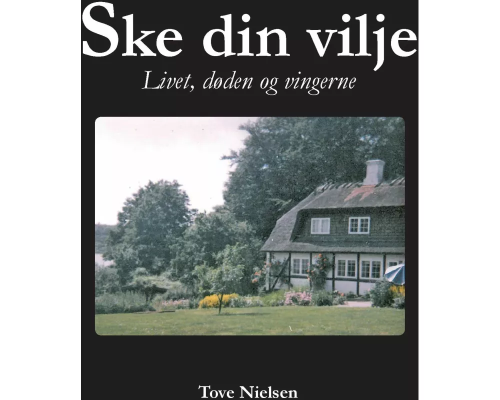 Ske din vilje