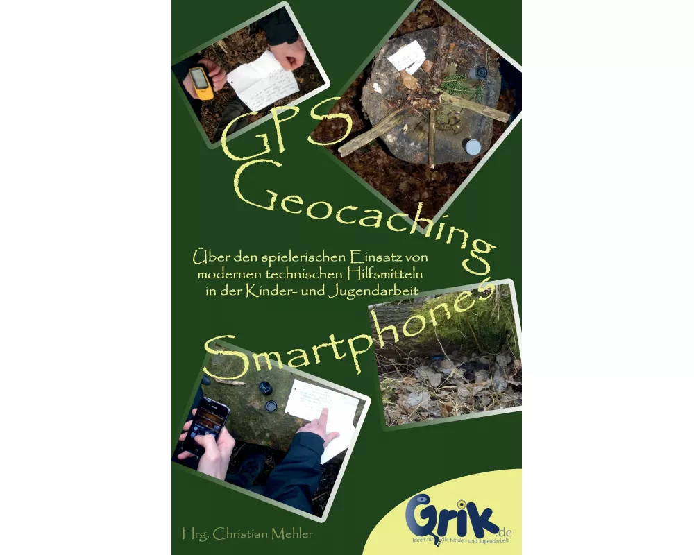 GPS, Geocaching und Smartphones