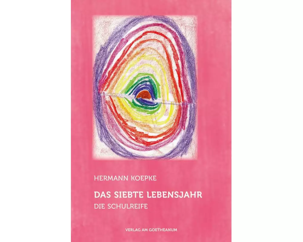Das siebte Lebensjahr