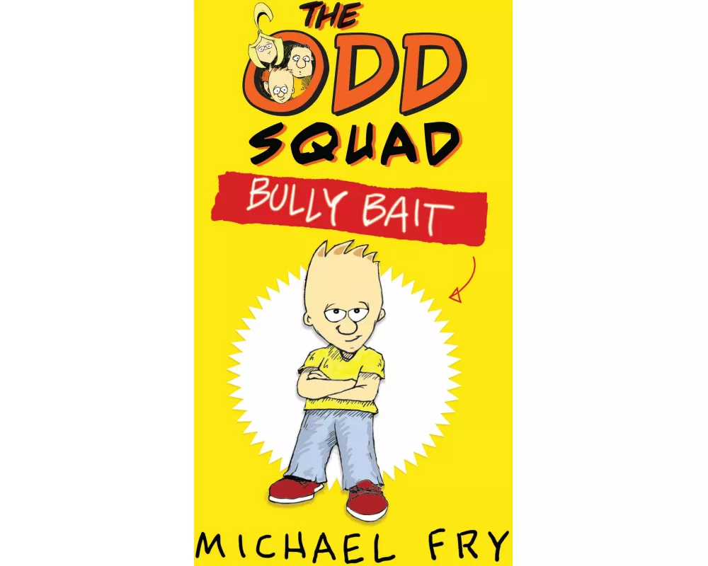The Odd Squad: Bully Bait