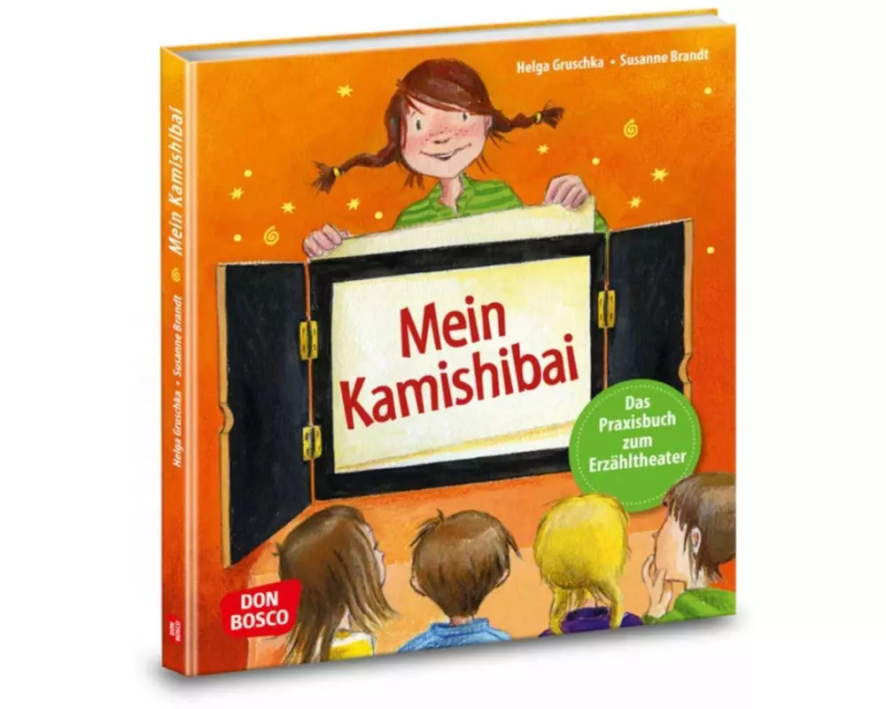 Mein Kamishibai - Das Praxisbuch zum Erzähltheater