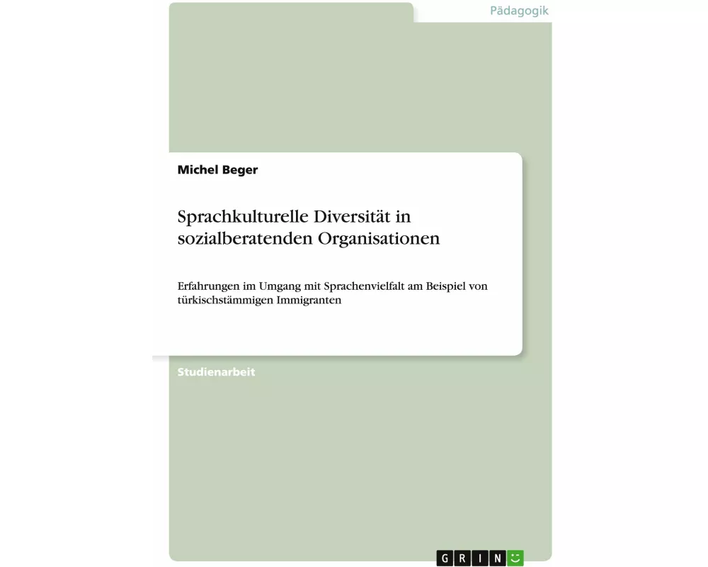 Sprachkulturelle Diversität in sozialberatenden Organisationen