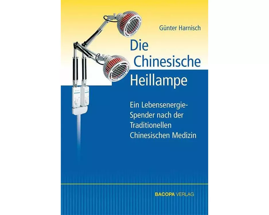 Die Chinesische Heillampe