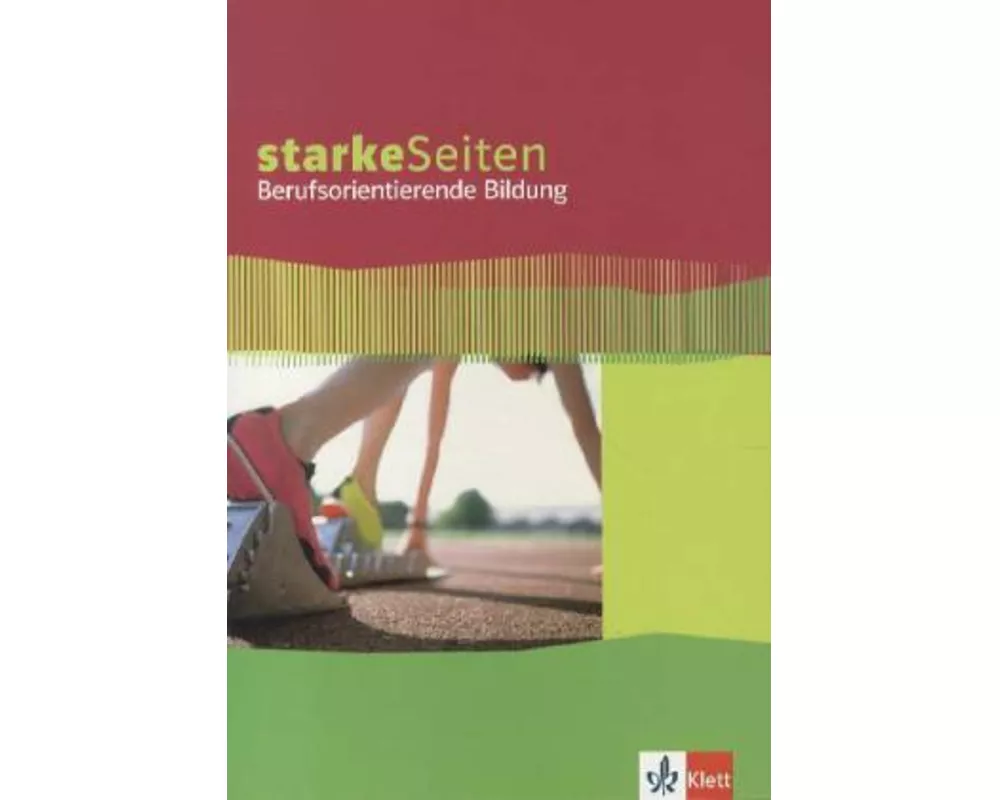 starkeSeiten Berufsorientierung. Arbeitsheft Berufsorientierte Bildung