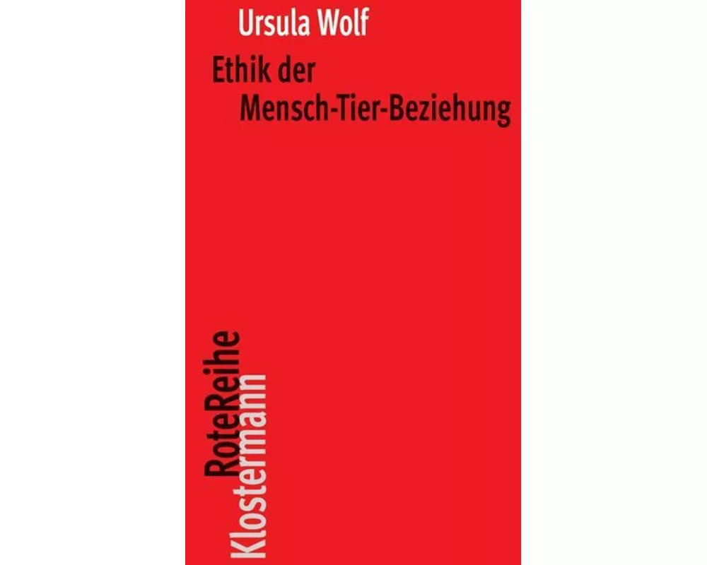 Ethik der Mensch-Tier-Beziehung