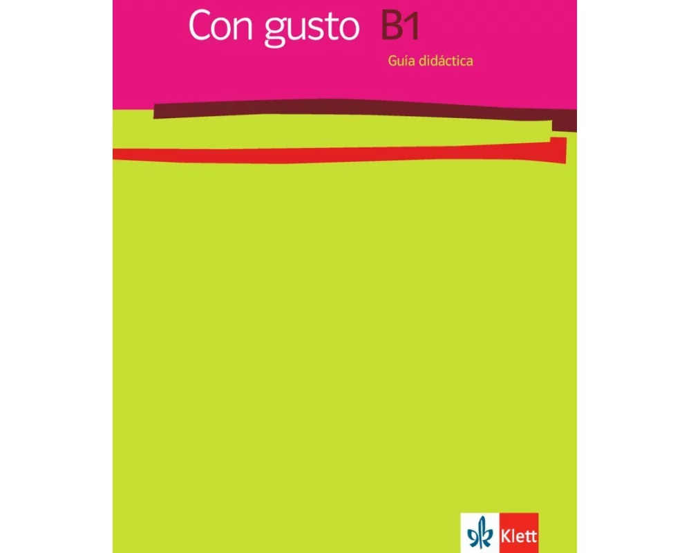 Con gusto. Lehrerhandbuch B1
