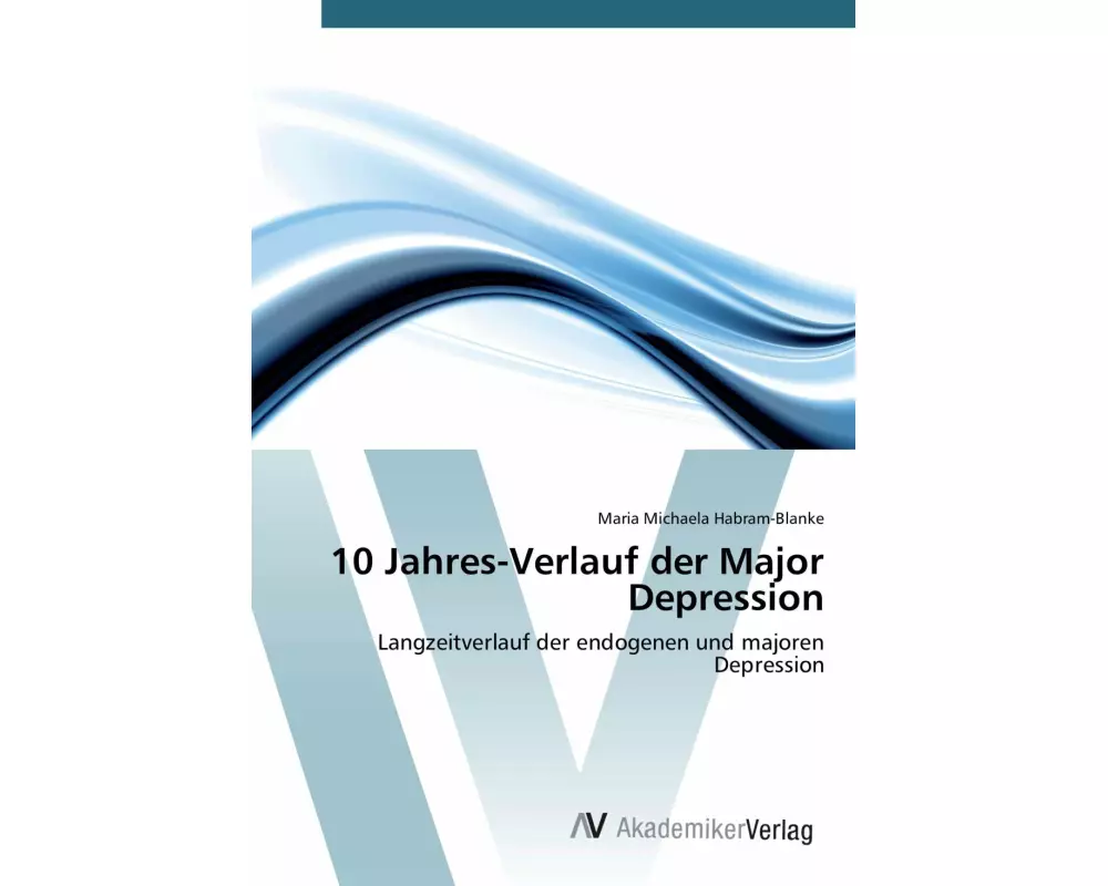 10 Jahres-Verlauf der Major Depression