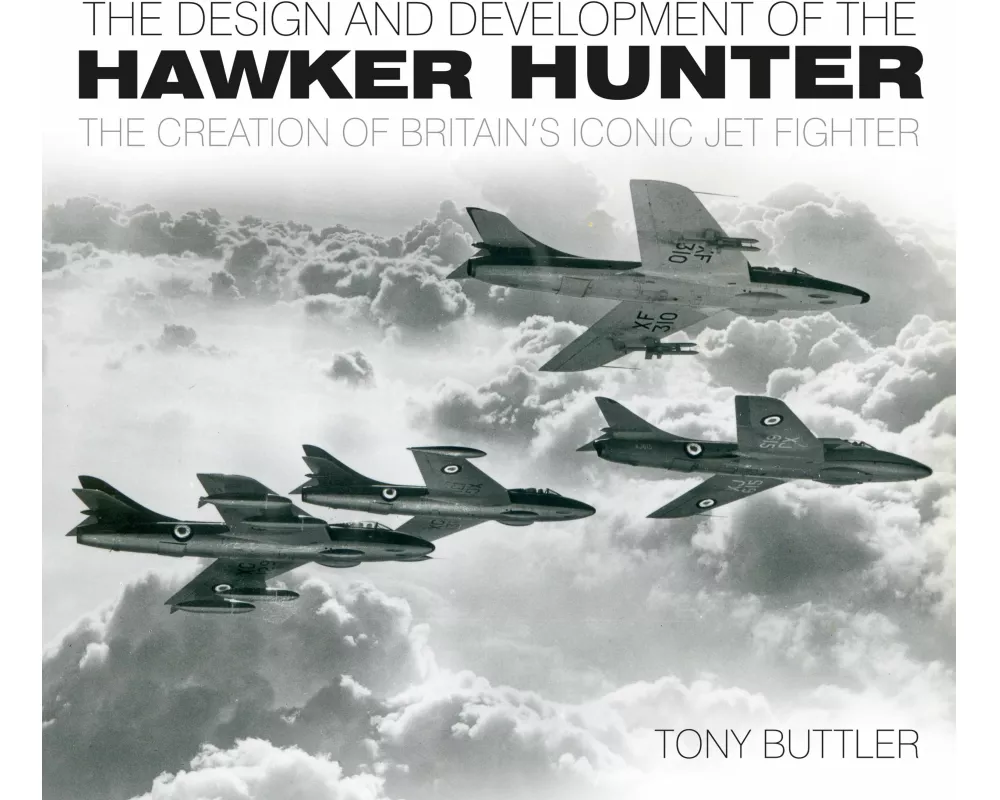 The Design and Development of the Hawker Hunter