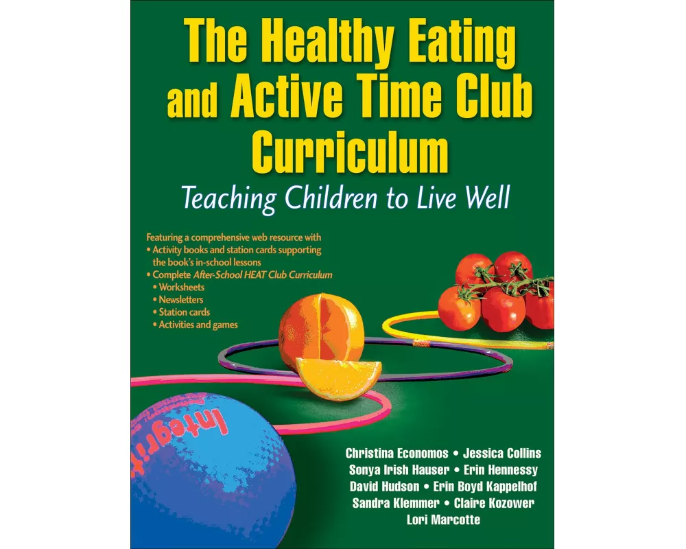 The Healthy Eating and Active Time Club Curriculum