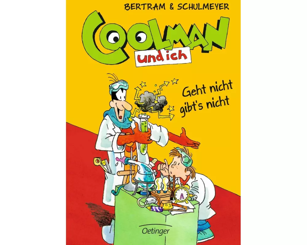 Coolman und ich 8. Geht nicht gibt's nicht