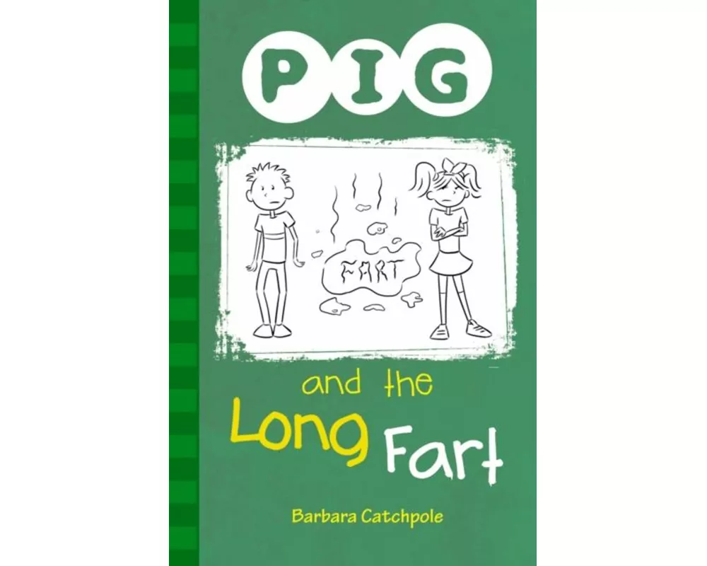 PIG and the Long Fart