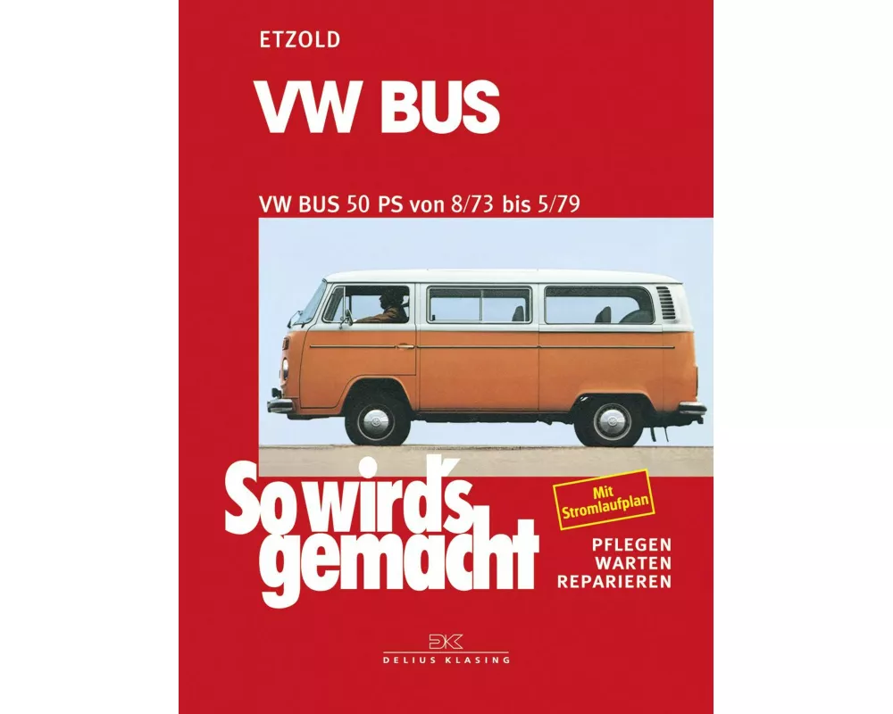 VW Bus T2 50 PS 8/73 bis 5/79