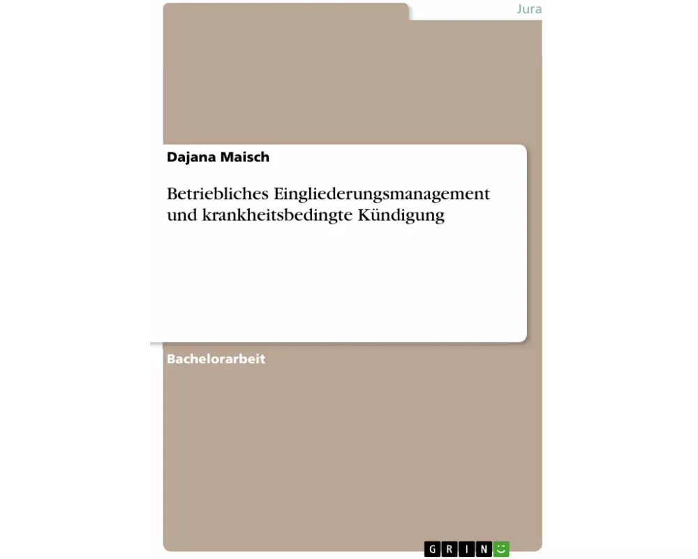Betriebliches Eingliederungsmanagement und krankheitsbedingte Kündigung