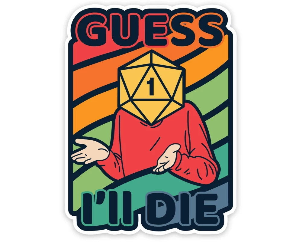 Glass Staff Colorful Guess I'll Die Sticker Mehrfarbig