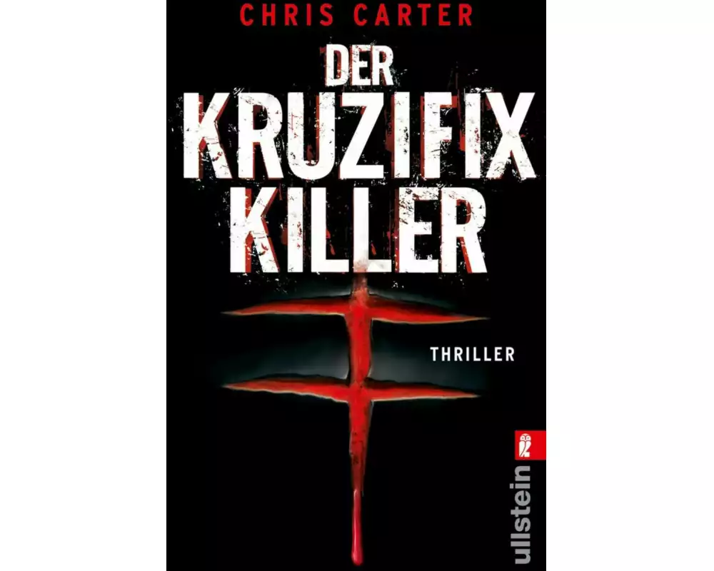 Der Kruzifix-Killer (Ein Hunter-und-Garcia-Thriller 1)