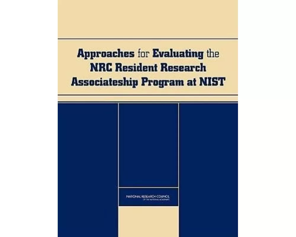 Approaches for Evaluating the NRC Resident Research Associateship Program at NIST