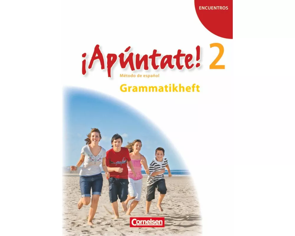 ¡Apúntate!, 2. Fremdsprache, Ausgabe 2008, Band 2, Grammatikheft