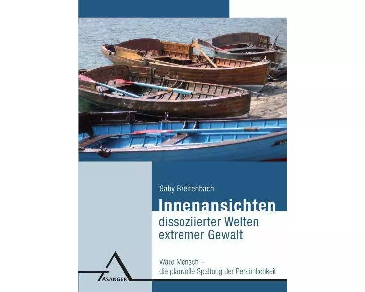 Innenansichten dissoziierter Welten extremer Gewalt