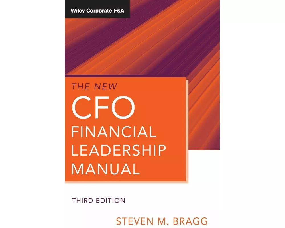 The New CFO Financial Leadership Manual