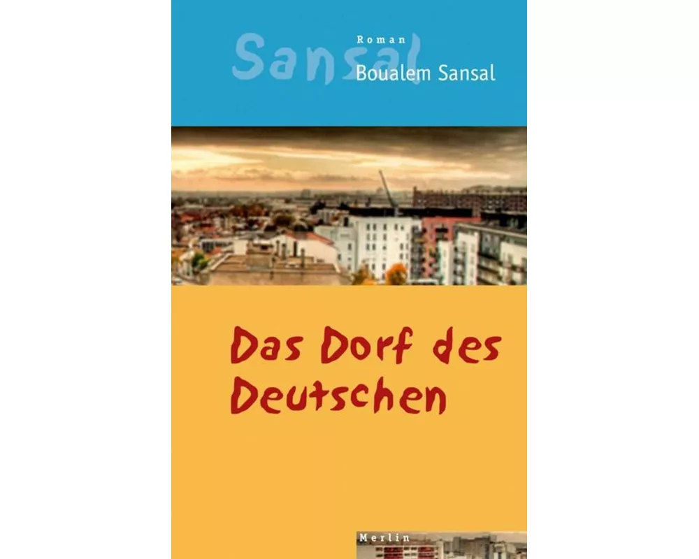Das Dorf des Deutschen