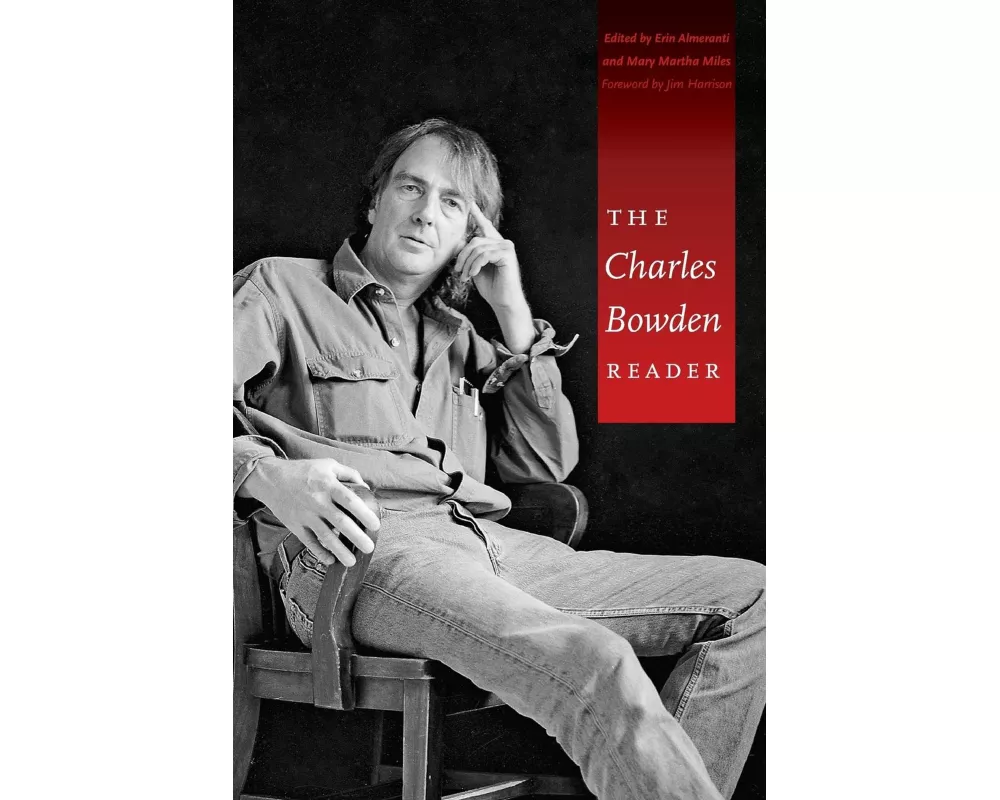 The Charles Bowden Reader