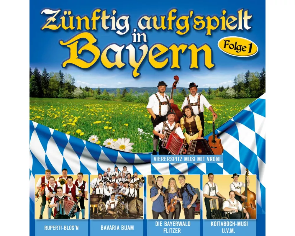 Zünftig Aufgspielt In Bayern