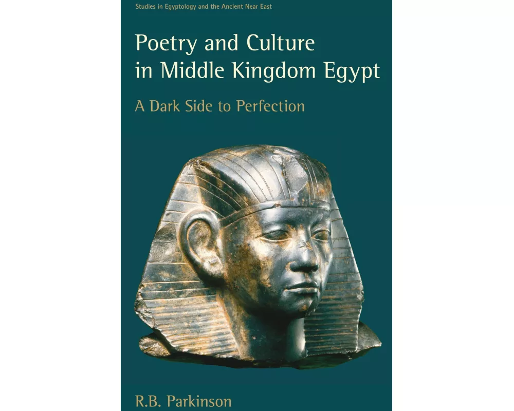 Poetry and Culture in Middle Kingdom Egypt
