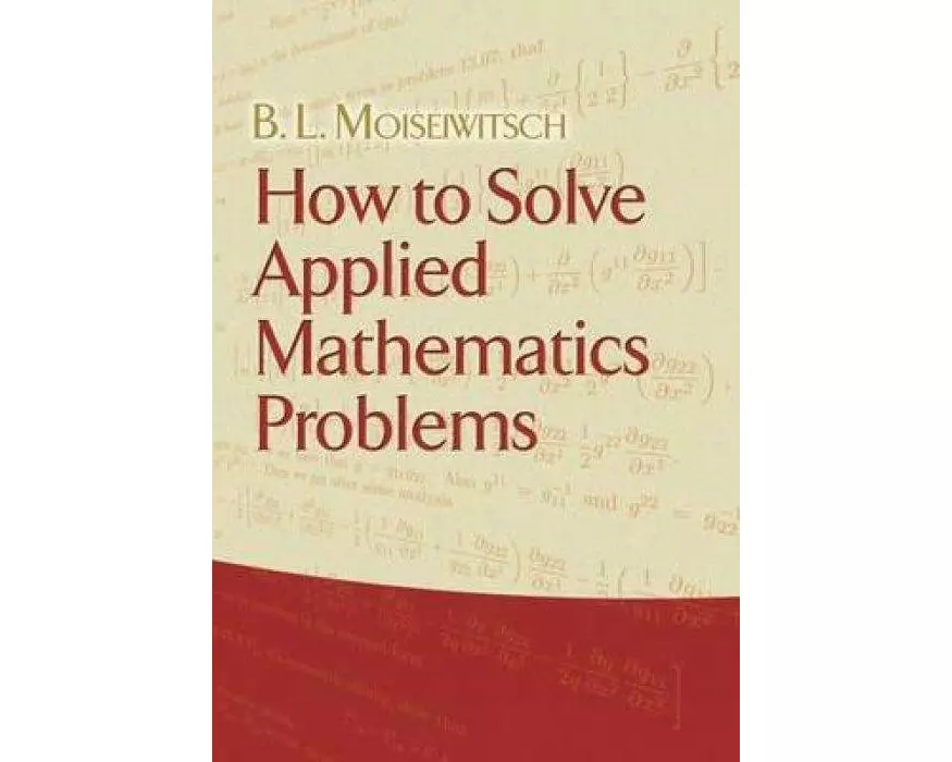 How to Solve Applied Mathematics Problems