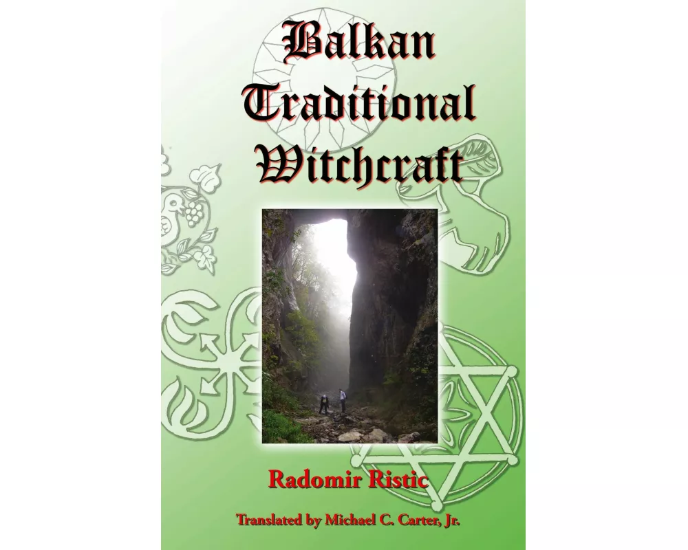 Balkan Traditional Witchcraft