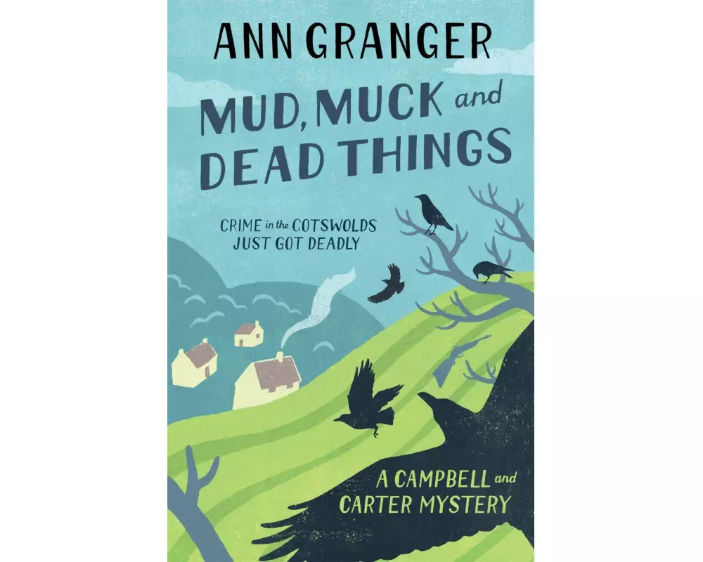 Mud, Muck and Dead Things (Campbell & Carter Mystery 1)