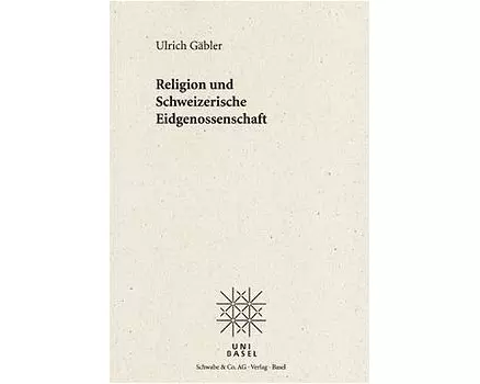 Religion und Schweizerische Eidgenossenschaft