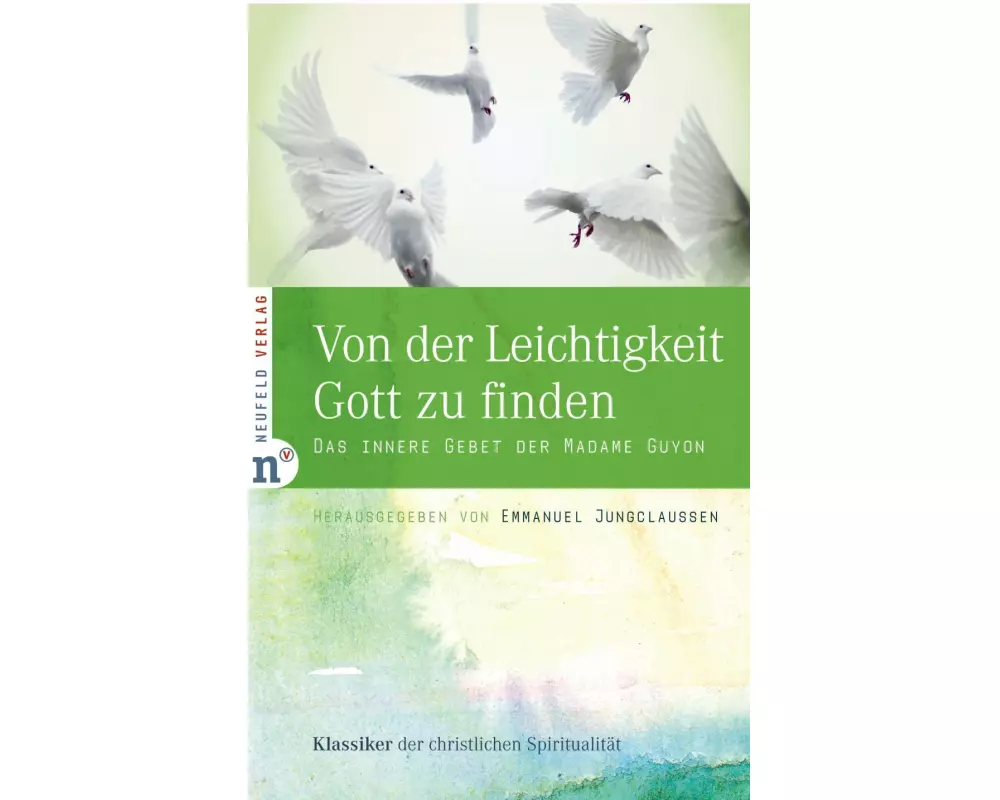 Von der Leichtigkeit, Gott zu finden