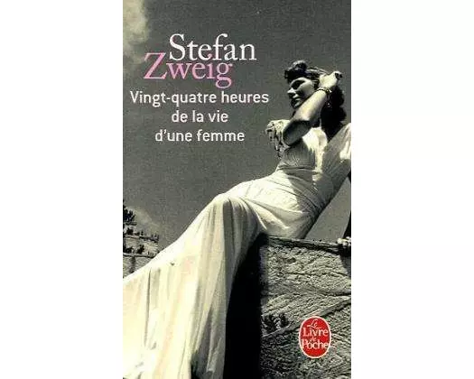 Vingt-Quatre Heures de la Vie D'Une Femme
