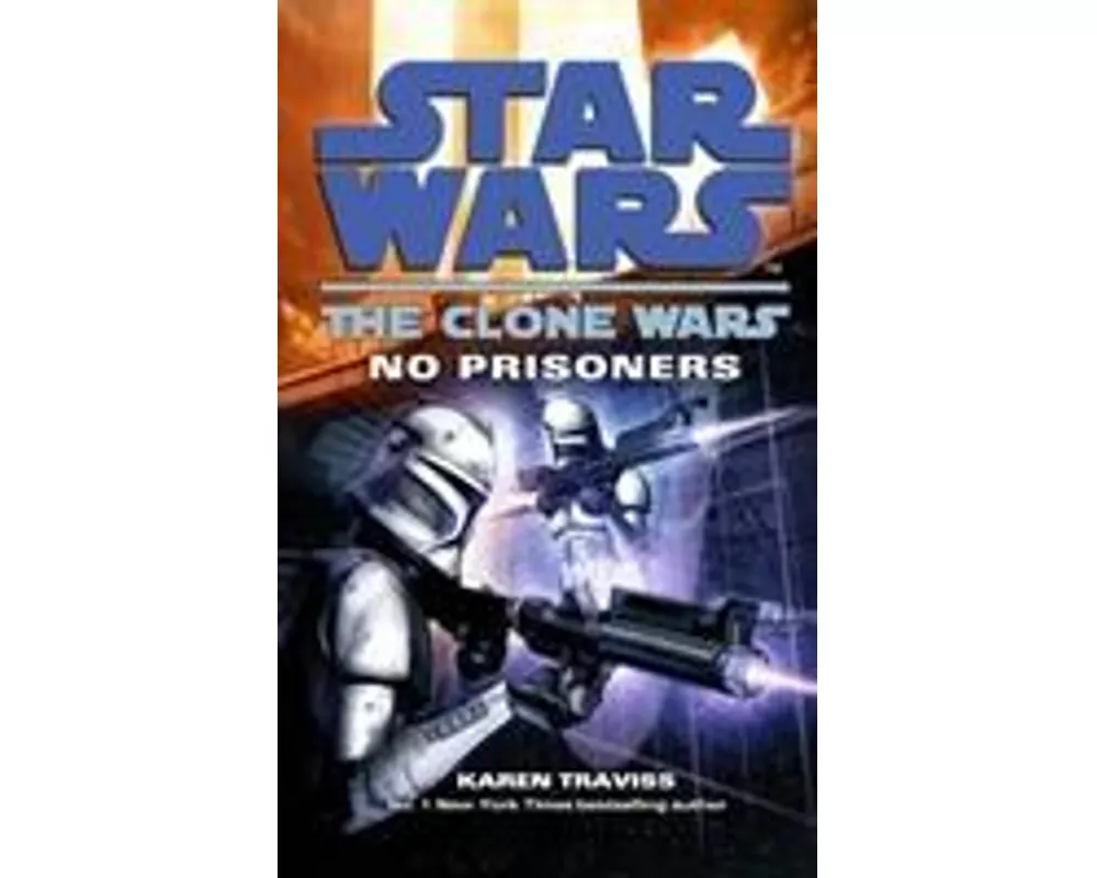 Star Wars: The Clone Wars - No Prisoners