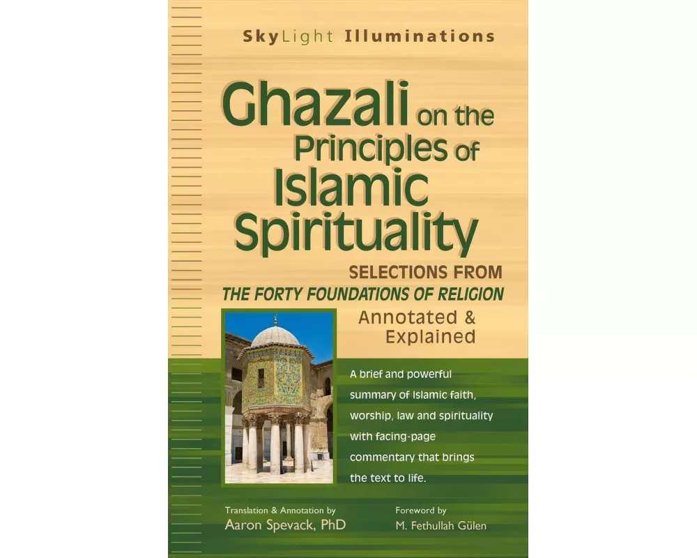 Ghazali on the Principles of Islamic Sprituality