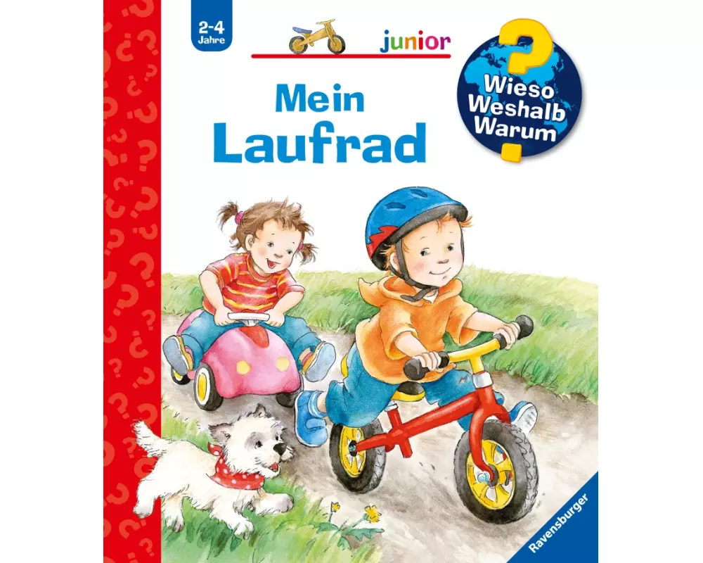 Wieso? Weshalb? Warum? junior, Band 37 - Mein Laufrad