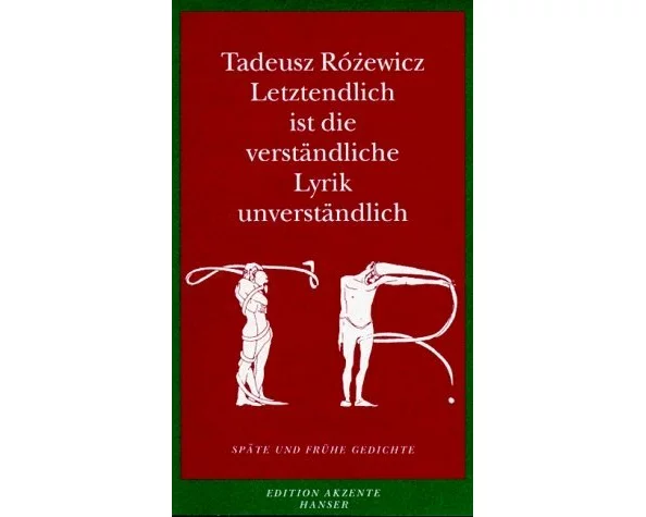 Letztendlich ist die verständliche Lyrik unverständlich