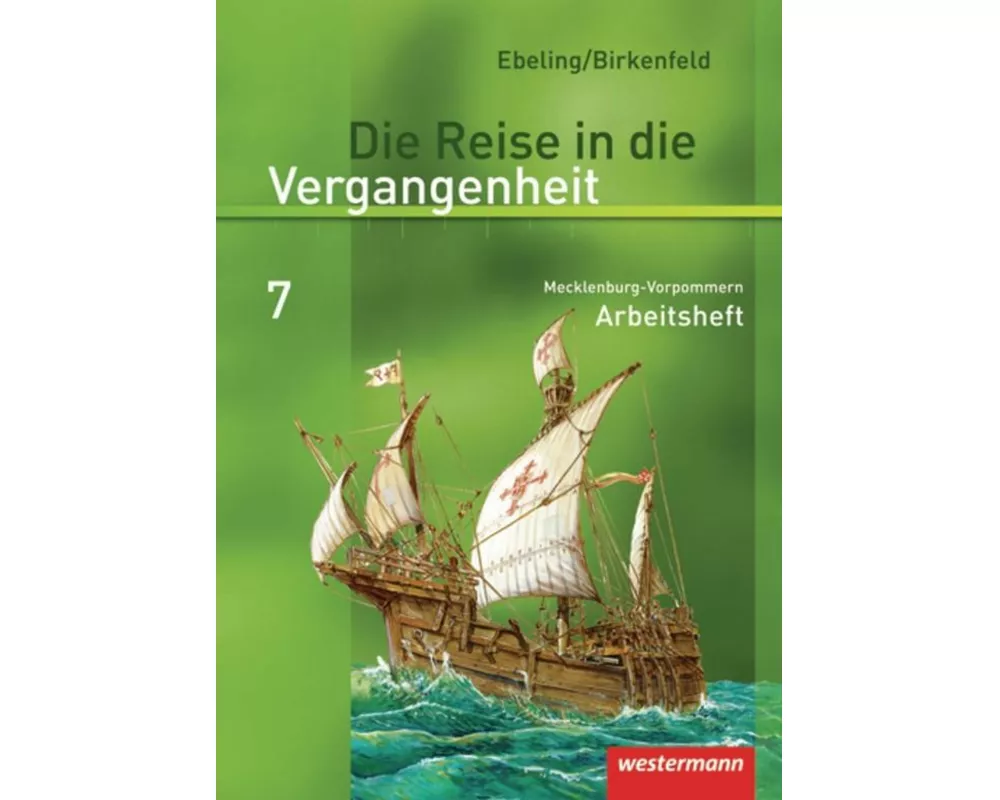 Die Reise in die Vergangenheit - Ausgabe 2008 für Mecklenburg-Vorpommern