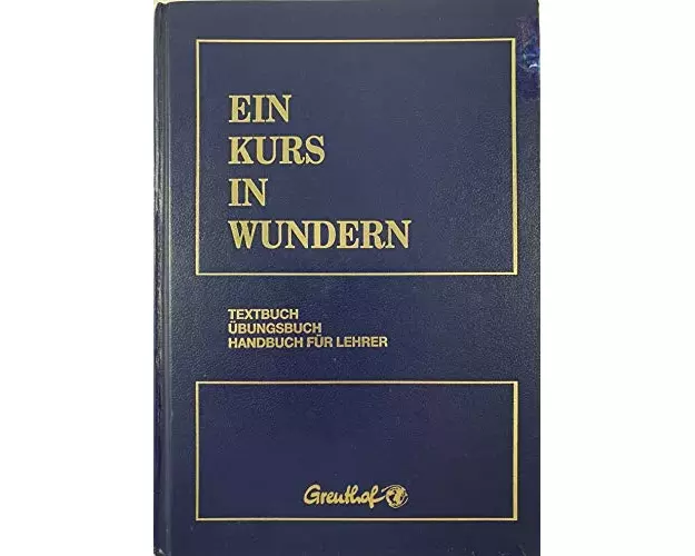 Ein Kurs in Wundern