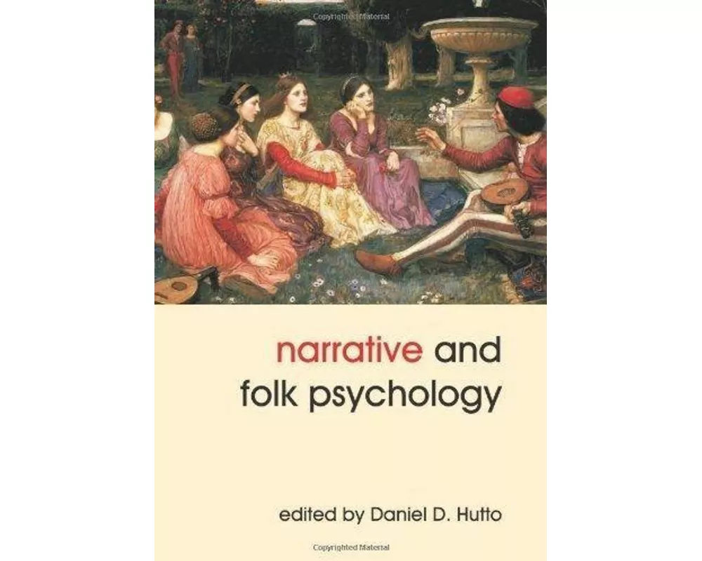 Narrative and Folk Psychology