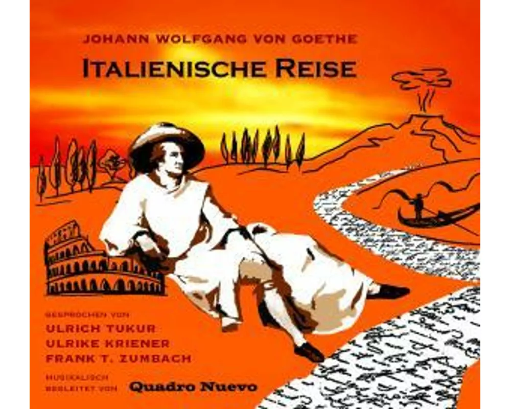Italienische Reise Von Johann Wolfgang Von Goethe
