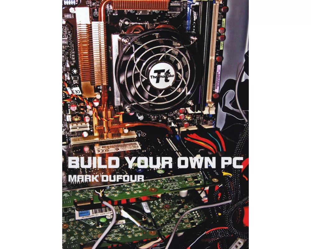 Build Your Own PC
