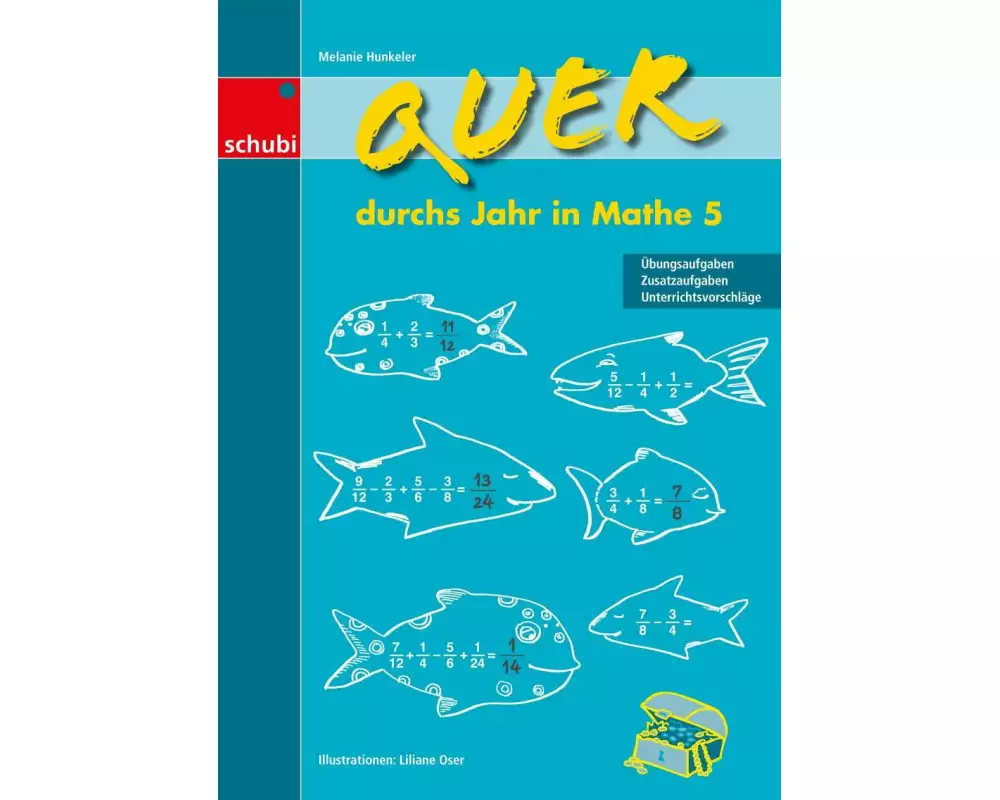 Quer durchs Jahr in Mathe 5. Schuljahr