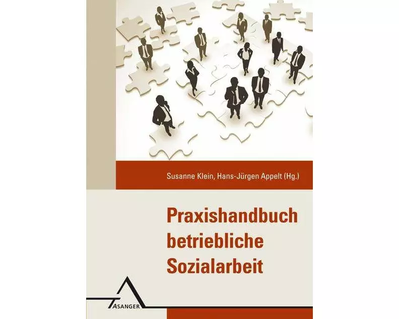Praxishandbuch Betriebliche Sozialarbeit