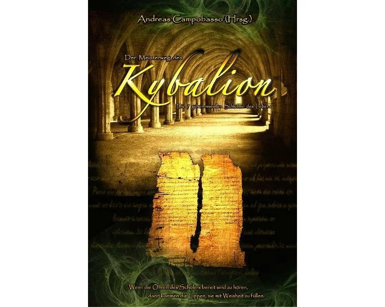 Der Meisterweg des Kybalion