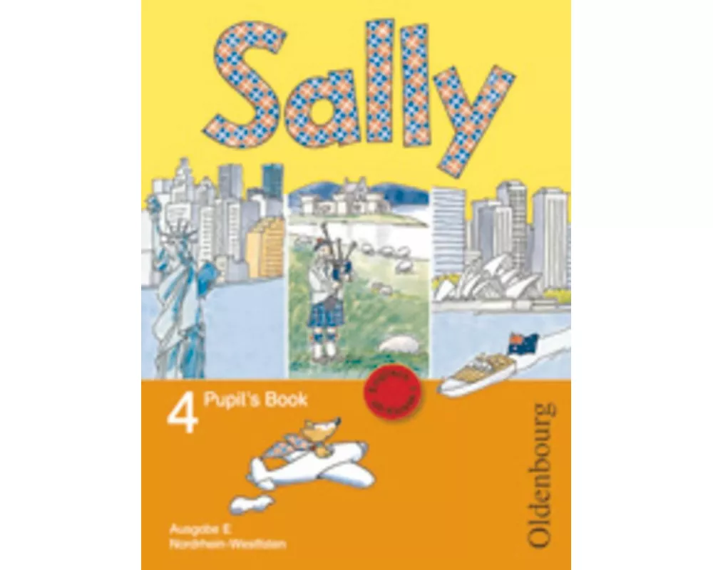 Sally, Englisch ab Klasse 1 - Ausgabe E für Nordrhein-Westfalen 2008, 4. Schuljahr, Pupil's Book