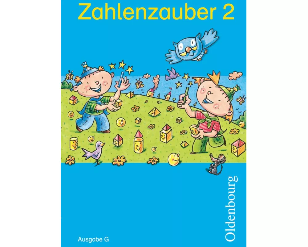 Zahlenzauber, Mathematik für Grundschulen, Ausgabe G für Baden-Württemberg, Hessen, Rheinland-Pfalz und Saarland - 2010, 2. Schuljahr, Schulbuch mi