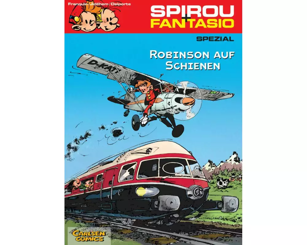 Spirou und Fantasio Spezial 12: Robinson auf Schienen
