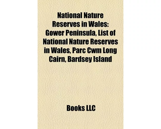 National Nature Reserves in Wales